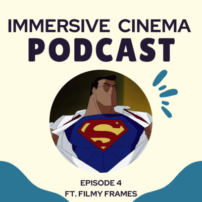 Immersive Cinema Podcast