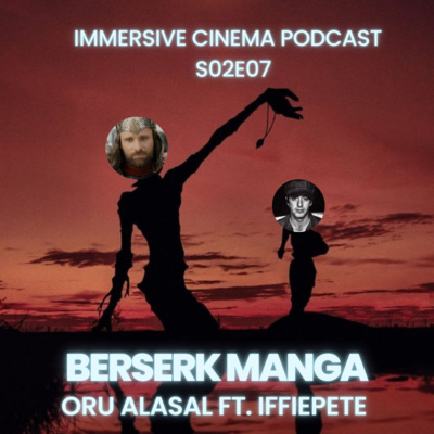 Immersive Cinema Podcast