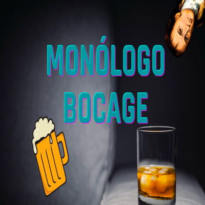 Monólogo do Bocage - Episódio 418 episode artwork