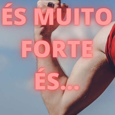 És Muito Forte És... - Episódio 424 episode artwork