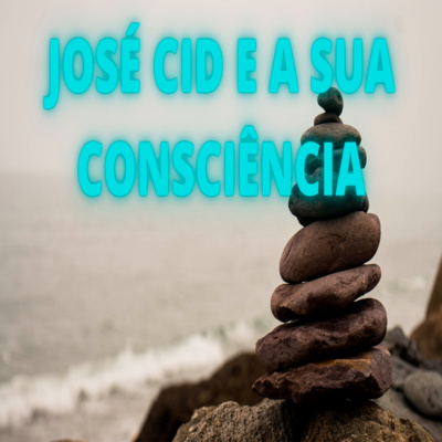José Cid e a Sua Consciência - Episódio 443 episode artwork