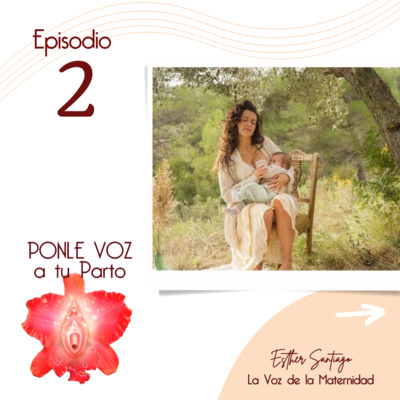 Ponle Voz a tu Parto