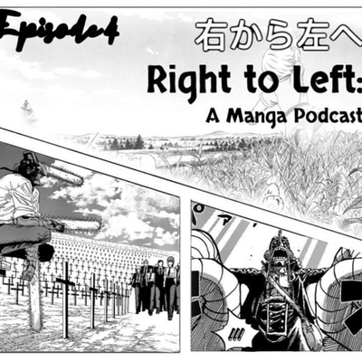 Right to Left: A Manga Podcast
