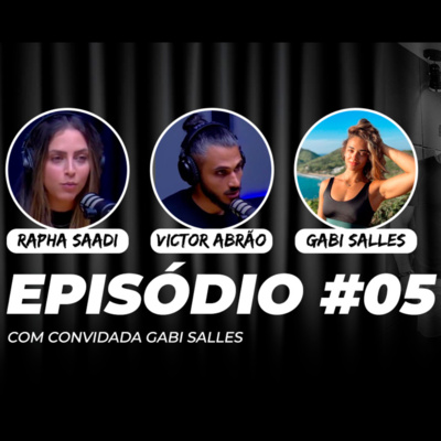 GABI SALLES - POD SER FIT #05 GABI SALLES - POD SER FIT #05