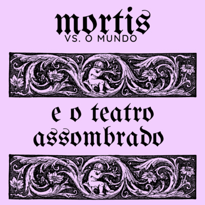 𝖔𝖚𝖙𝖚𝖇𝖗𝖔 𝖆𝖘𝖘𝖔𝖒𝖇𝖗𝖆𝖉𝖔 - O TEATRO ASSOMBRADO