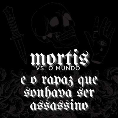 O RAPAZ QUE SONHAVA SER ASSASSINO O RAPAZ QUE SONHAVA SER ASSASSINO