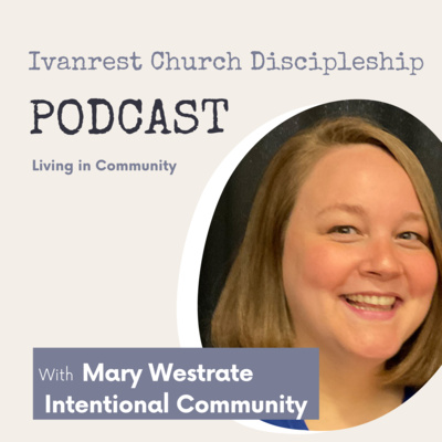 Ivanrest Church Discipleship