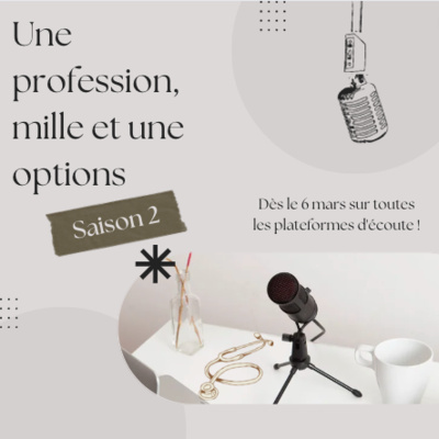 Une profession, mille et une options