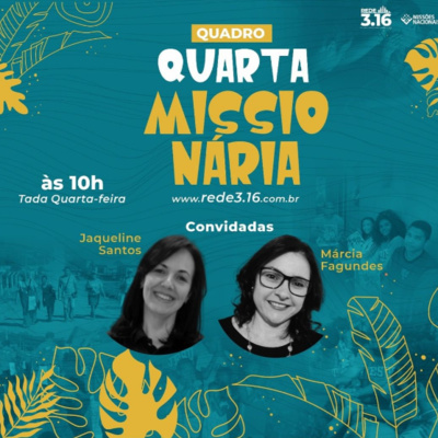 Quarta Missionária - Rede 3.16