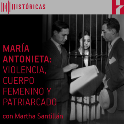 T.1. E.4. María Antonieta: violencia, cuerpo femenino y patriarcado