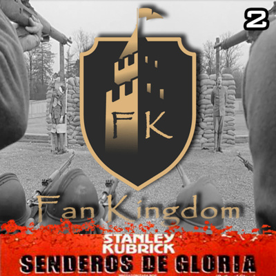 SENDEROS DE GLORIA (Episodio 02)
