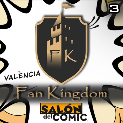 FERIA DEL COMIC DE VALENCIA (Episodio 03)