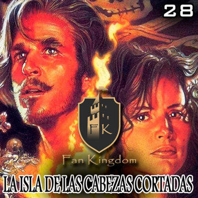 LA ISLA DE LAS CABEZAS CORTADAS (EPISODIO 28)