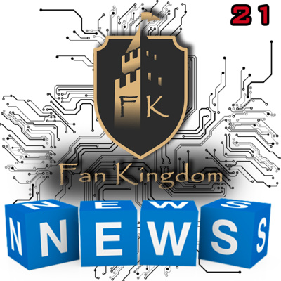 FANKINGDOM NEWS 21 (25 Febrero 2022)