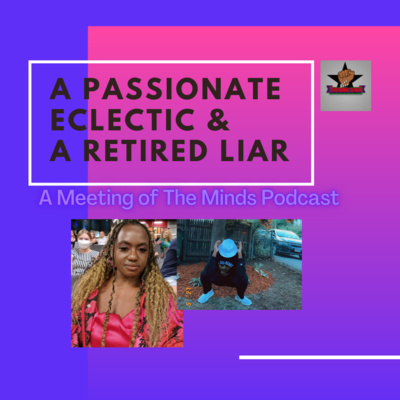 A Passionate Eclectic and A Retired Liar (A PEARL) A Passionate Eclectic and A Retired Liar (A PEARL)