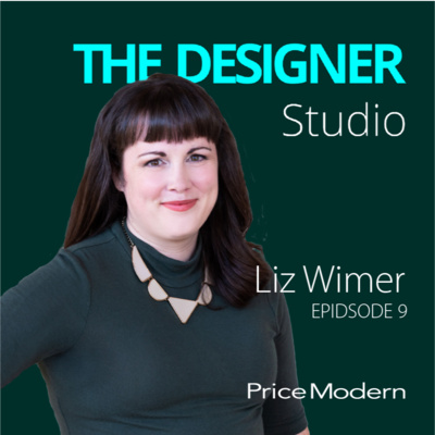 The Designer Studio Episode 9: Liz Wimer @ FORM Architects