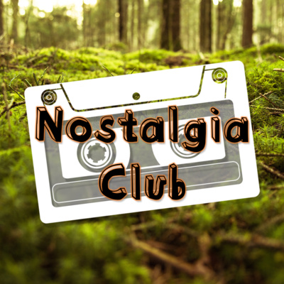 Nostalgia Club