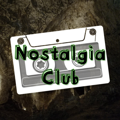 Nostalgia Club
