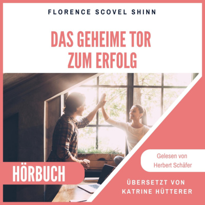 SE: Auszug aus dem Hörbuch "Das geheime Tor zum Erfolg"  episode artwork