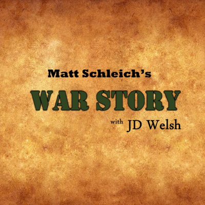 War Story - Matt Schleich