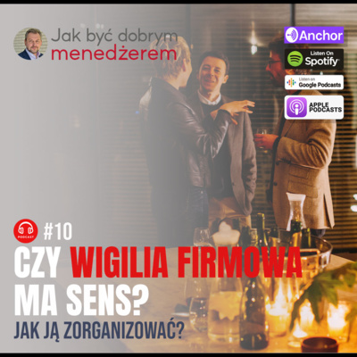 Jak być dobrym menedżerem