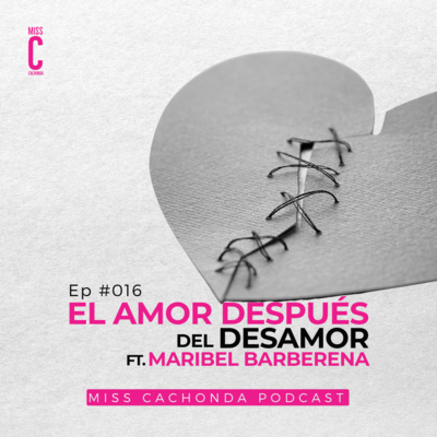 Miss Cachonda Podcast