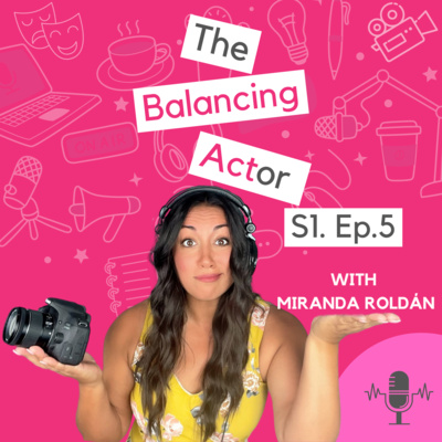 The Balancing ACTor Podcast