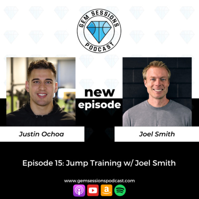 Episode 15: Jump Training w/ Joel Smith