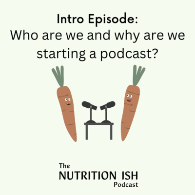 Intro Episode: Who are we and why are we starting a podcast?  episode artwork