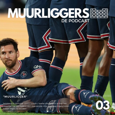 Muurliggers De Podcast