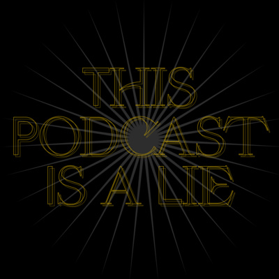 This Podcast Is a Lie - Episode 1 - Bush's Beans Dog & The Brady Bill