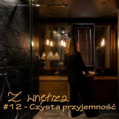 Z wnętrza