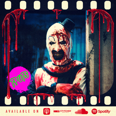 The Podcast Under the Stairs - Bonus Ep 424 - Terrifier 2 episode artwork