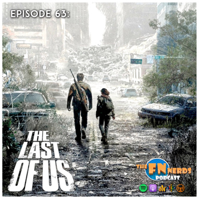 The Last of Us | FN #63