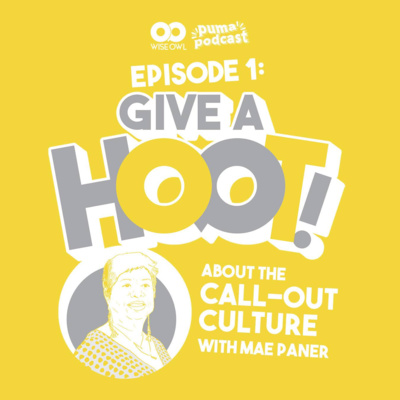 Episode 1: How to transform a call-out to a movement? With Mae Paner (Part 1)