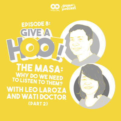 Episode 8: The Masa - Why we need to listen to them (Part 2) 