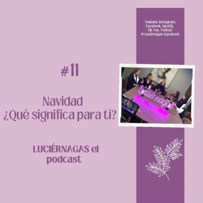 Luciérnagas el podcast
