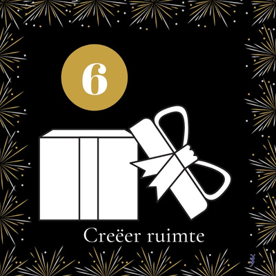 24 stappen / dag 6 * Creëer Ruimte 24 stappen / dag 6 * Creëer Ruimte