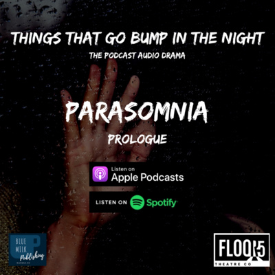 Parasomnia: Prologue (Paradox)