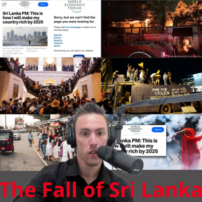 Sri Lanka, the WEF and the fall of a [once] Sovereign Country. - #38