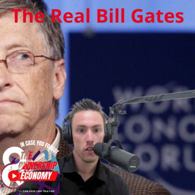 The Real Bill Gates - #40