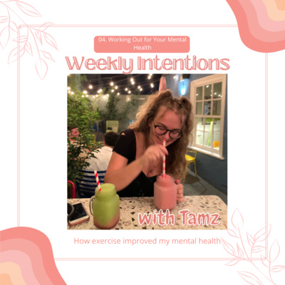 Weekly Intentions Podcast