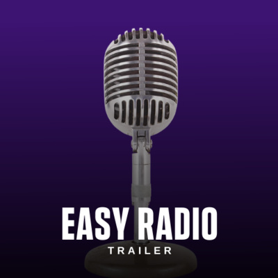Easy Radio Podcast