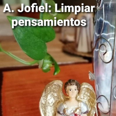 C13: De la Mano de Arcángel Jofiel 