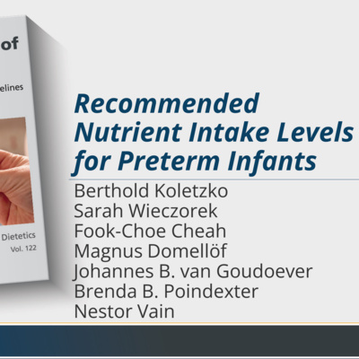 Recommended Nutrient Intake Levels for Preterm Infants