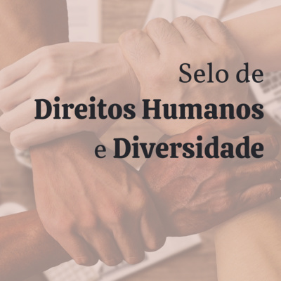 #007 Selo de Direitos Humanos e Diversidade de São Paulo