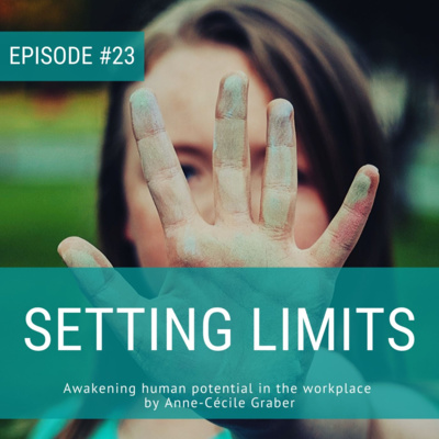 Setting limits [Episode 23]