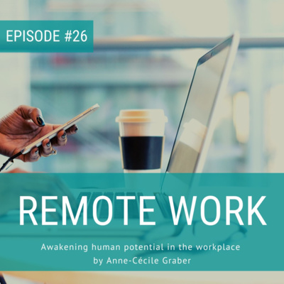 Remote Work [Episode 26]