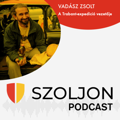 Vadász Zsolt: a szemléletváltásról is szól a Trabant-expedíció episode artwork