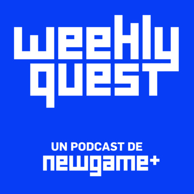 Weekly Quest 000: "El trailer" episode artwork